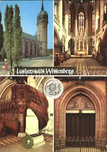 Wittenberg Lutherstadt Schlosskirche mit Thesentuer Luthers Grab in der Schlosskirche Kat. Wittenberg