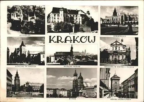 Krakow Malopolskie Wawel Sukiennice Brama Florianska  Kat. Krakow