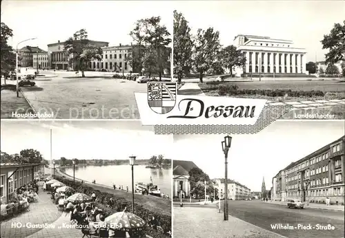 Dessau Rosslau Hauptbahnhof Landestheater Wilhelm Pieck Strasse HO Gaststaette Kornhaus an der Elbe Kat. Dessau Rosslau