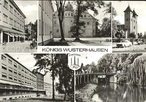 Koenigs Wusterhausen Konsum Kaufhaus Schloss Katholische Kirche Kreiskrankenhaus Schleusenbruecke Kat. Koenigs Wusterhausen