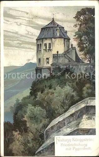 Koenigstein Saechsische Schweiz Festung Friedrichsburg mit Pagenbett Kuenstlerkarte Kat. Koenigstein Saechsische Schweiz
