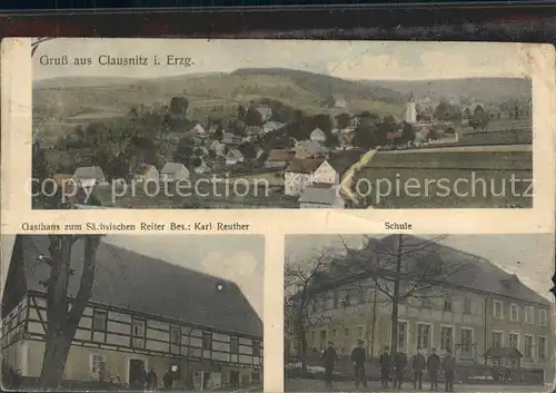 Clausnitz Gesamtansicht Gasthaus zum Saechsischen Reiter Schule Kat. Rechenberg Bienenmuehle