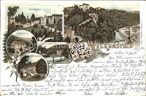 Wolkenstein Erzgebirge Warmbad Hotel Waldmuehle Huettenmuehle Flossplatz Schloss Reichspost Litho Kat. Wolkenstein