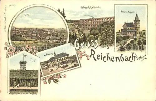 Reichenbach Vogtland Panorama Goeltzschtalbruecke Schoene Aussicht Aussichtsturm Rathaus Litho Kat. Reichenbach