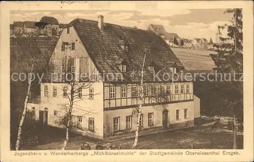 Oberwiesenthal Erzgebirge Jugendheim Wanderherberge Muehlhaenselmuehle Kat. Oberwiesenthal