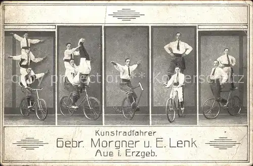 Aue Erzgebirge Kunstradfahrer Gebr. Morgner und E. Lenk Kat. Aue