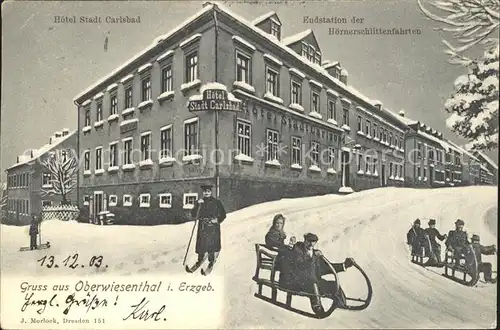 Oberwiesenthal Erzgebirge Hotel Stadt Carlsbad Endstation der Hoernerschlittenfahrten Skifahrer Kat. Oberwiesenthal