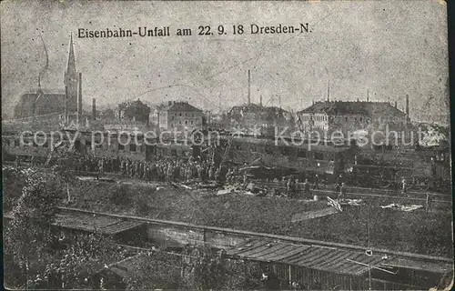 Dresden Eisenbahn  Unfall 1918 Kat. Dresden Elbe
