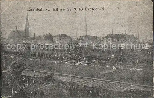 Dresden Eisenbahnunfall am 22.09.1918 Kat. Dresden Elbe