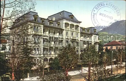 Merano Suedtirol Hotel Auffinger / Merano /Bozen