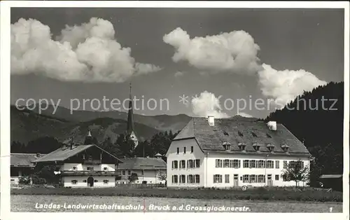 Bruck Grossglocknerstrasse Landwirtschaftsschule / Bruck an der Grossglocknerstrasse /Pinzgau-Pongau