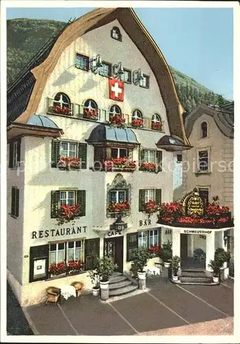 Andermatt Restaurant Cafe Bar Schweizerhof / Andermatt /Bz. Uri