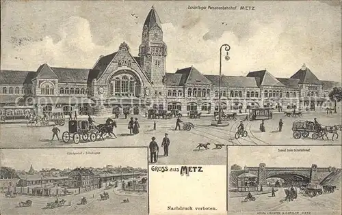 Metz Moselle Personenbahnhof Gueterbahnhof Zollschuppen Tunnel / Metz /Arrond. de Metz-Ville