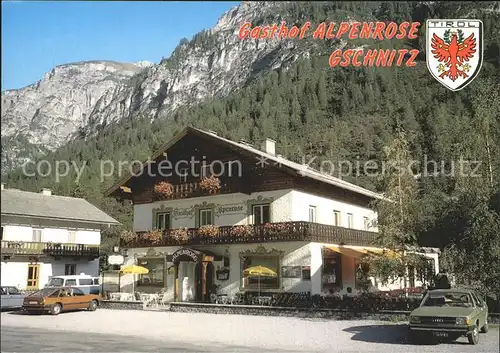 Gschnitz Tirol Gasthof Alpenrose / Gschnitz /Innsbruck
