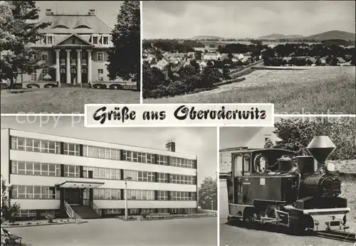 Oberoderwitz Jugendherberge Thomas Mann Pestalozzi Oberschule Museums Lok Diana / Oderwitz /Goerlitz LKR