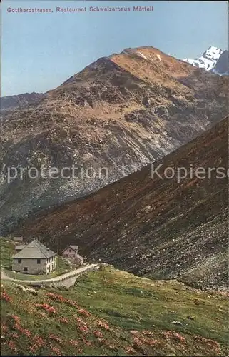 San Gottardo Restaurant Schweizerhaus Maetteli Kat. San Gottardo