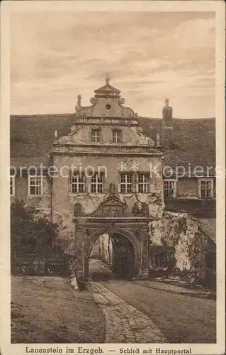 Lauenstein Erzgebirge Schloss mit Hauptportal Kat. Geising