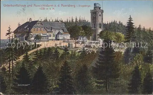 Auersberg Wildenthal Unterkunftshaus und Aussichtsturm Kat. Eibenstock