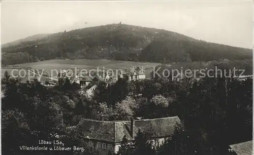 Loebau Sachsen Villenkolonie und Loebauer Berg Kat. Loebau