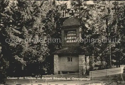 Baerenfels Erzgebirge Glocken des Friedens im Kurpark Kat. Altenberg