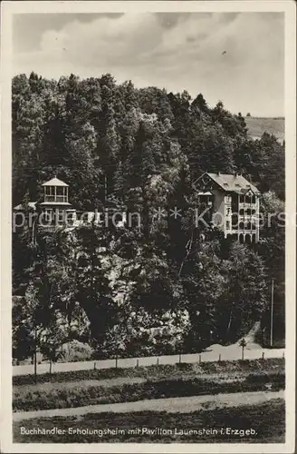 Lauenstein Erzgebirge Buchhaendler  Erholungsheim Pavillon Kat. Geising