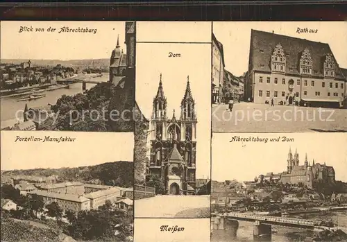 Meissen Elbe Sachsen Rathaus Dom Porzellan  Manufaktur Kat. Meissen