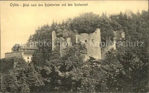 Oybin Blick nach dem Refektorium Ruine Restaurant Berg Oybin Zittauer Gebirge Kat. Kurort Oybin