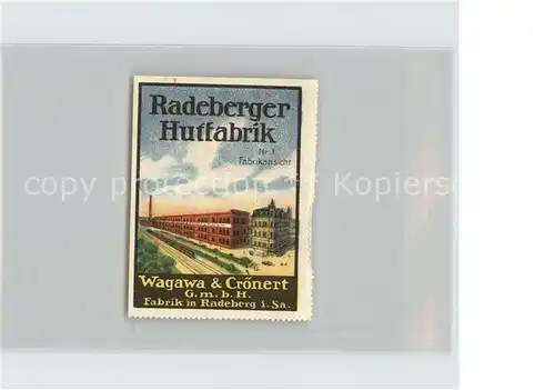 Radeberg Sachsen Radeberger Hutfabrik Wagawa & Croenert Marke Kat. Radeberg