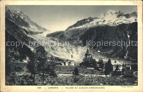 Chamonix Village et Glacier Argentieres  Kat. Chamonix Mont Blanc