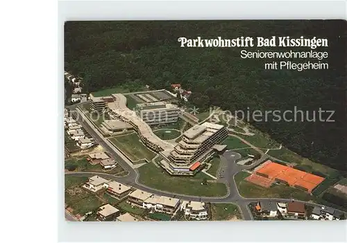 Bad Kissingen Parkwohnstift Seniorenwohnanlage mit Pflegeheim Fliegeraufnahme Kat. Bad Kissingen