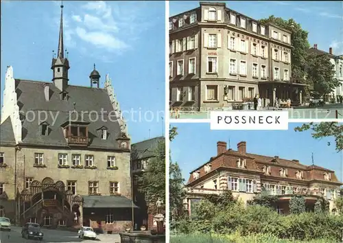 Poessneck Rathaus Posthirschhotel Erholungsheim Kat. Poessneck