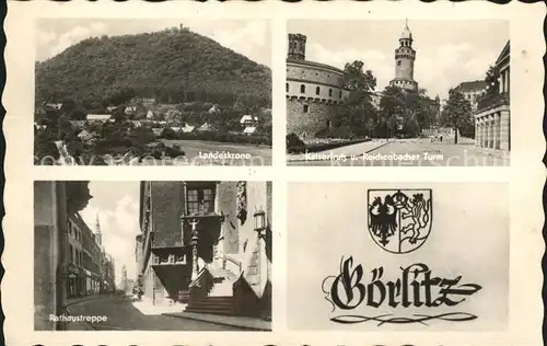 Goerlitz Sachsen Landeskrone Rathaustreppe Kaisertrutz Kat. Goerlitz