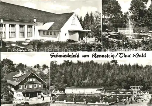Schmiedefeld Rennsteig Kulturhaus Waldbad Kuranlagen Kat. Schmiedefeld Rennsteig