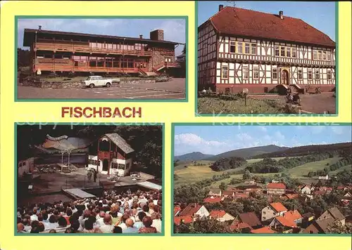 Fischbach Emsetal Thueringergebaeude Fachwerkhaus Bergbuehne  Kat. Emsetal