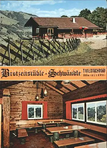 Thalkirchdorf Brotzeitstueble Schwaendle  Kat. Oberstaufen