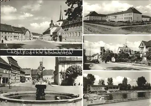 Koelleda Rossplatz Wippertusbrunnen am Markt Zentralschule Bahnhofstr Schwimmbad Kat. Koelleda