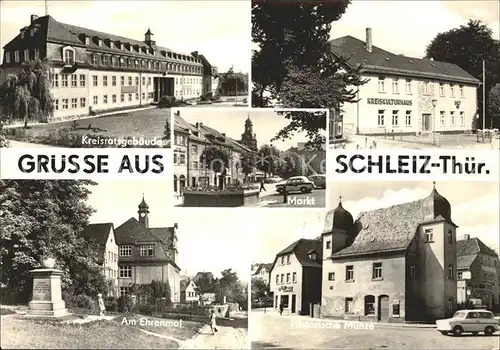Schleiz Kreisratsgebaeude Markt Kreiskulturhaus Ehrenmal Historische Muenze Kat. Schleiz