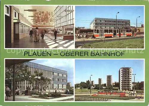 Plauen Vogtland Oberer Bahnhof Halle Strassenbahn Hochhaeuser Kat. Plauen