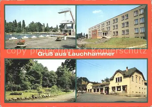 Lauchhammer Schwimmstadion Oberschule Naherholungszentrum Volkspark Kaufhalle des Friedens Kat. Lauchhammer