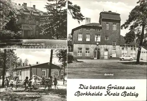 Borkheide Zentralschule der DBD Bahnhof Kindergarten Kat. Borkheide