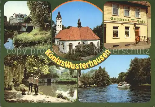 Koenigs Wusterhausen Notte Stadtkirche Gasthaus Stadtpark Schleuse Neue Muehle Kat. Koenigs Wusterhausen