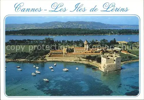 Cannes Alpes Maritimes Le Monastere des Illes de Lerins Kat. Cannes