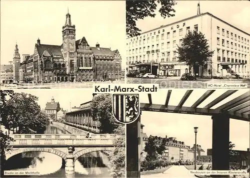 Karl Marx Stadt Rathaus HO Hotel Chemnitzer Hof Neubauten Klosterstrasse Bruecke Markthalle Kat. Chemnitz