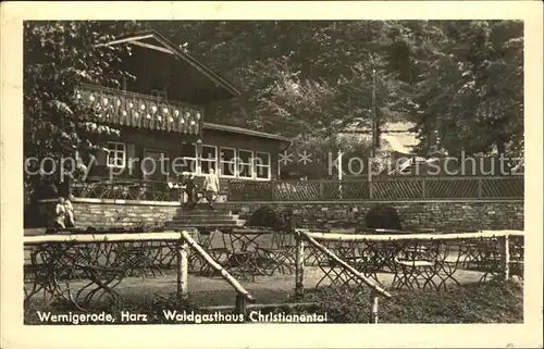 Wernigerode Harz Waldgasthaus Christianental Kat. Wernigerode