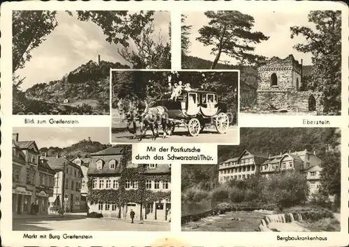 Bad Blankenburg Markt Burg Greifenstein Eberstein Bergbaukrankenhaus Postkutsche Schwarzatal Kat. Bad Blankenburg