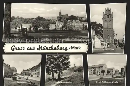 Muencheberg Panorama Berliner Tor Poststrasse Waschbanksee Ernst Thaelmann Strasse Kat. Muencheberg