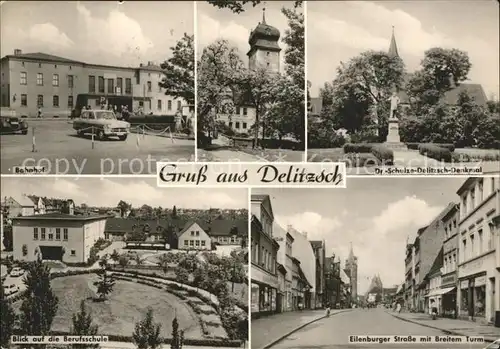 Delitzsch Bahnhof Dr Schulze Delitzsch Denkmal Eilenburger Strasse Breiter Turm Berufsschule Kat. Delitzsch