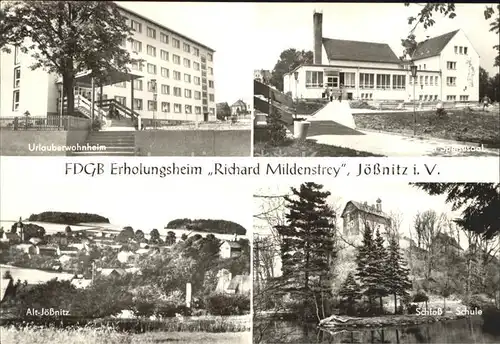 Joessnitz FDGB Erholungsheim Richard Mildenstrey Wohnheim Speisesaal Schloss Schule Kat. Plauen