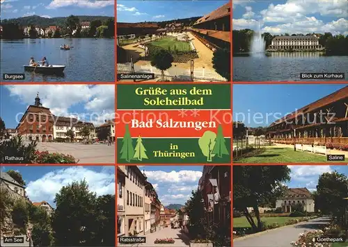 Bad Salzungen Burgsee Saline Kurhaus Rathaus Ratsstrasse Goethepark Kat. Bad Salzungen