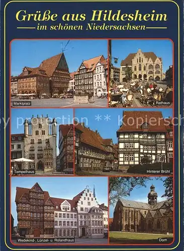 Hildesheim Marktplatz Rathaus Tempelhaus Hinterer Bruehl Wedekind Luenzel und Rolandhaus Dom Kat. Hildesheim